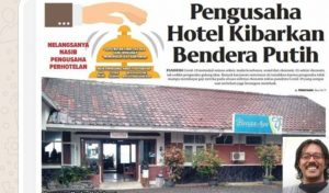 Pariwisata Terpuruk, Pengusaha Hotel Dan Restoran Di Pelabuhan Ratu Angkat Bendera Putih
